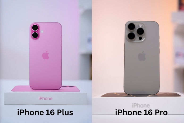 iPhone 16 Plus 128GB so với iPhone 16 Pro