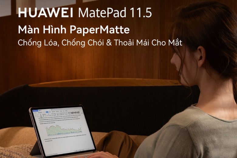HUAWEI MatePad 11.5 PaperMatte 256GB màn hình bảo vệ mắt