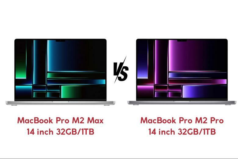 So sánh MacBook Pro M2 Max 14 inch 32GB/1TB