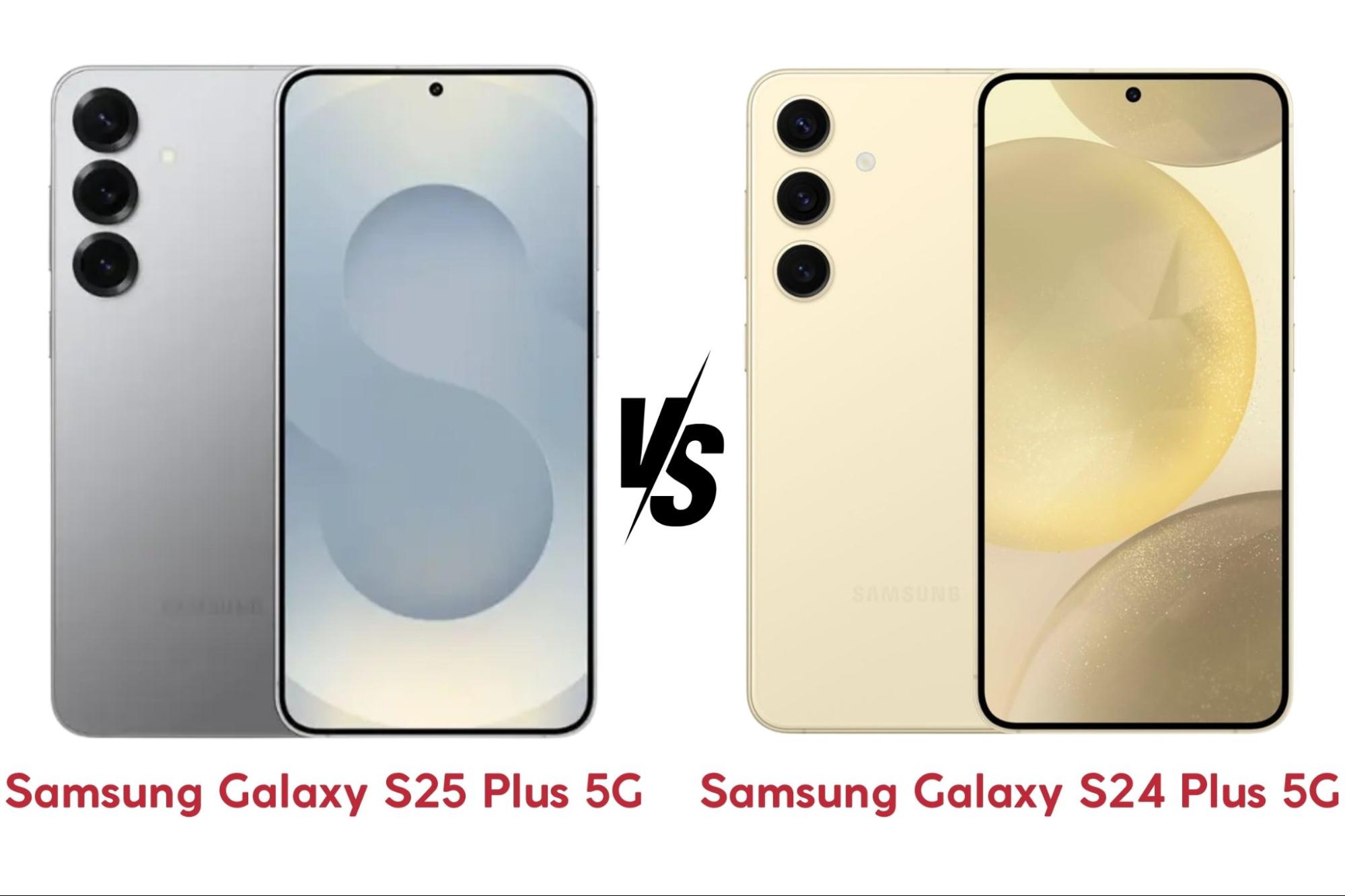  Samsung Galaxy S25 Plus 5G vs Samsung Galaxy S24 Plus 5G 