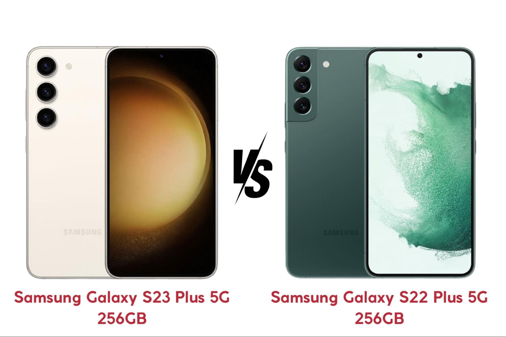 Samsung Galaxy S23 Plus 5G 256GB vs Samsung Galaxy S22 Plus 5G 256GB