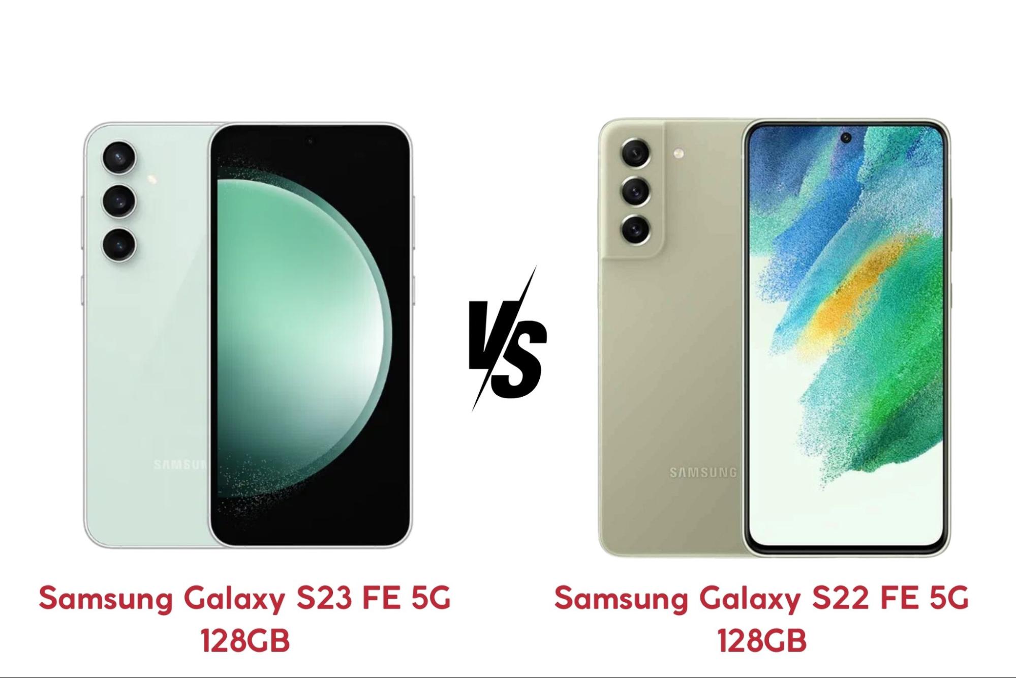 Samsung Galaxy S23 FE 5G 128GB vs Samsung Galaxy S22 FE 5G 128GB