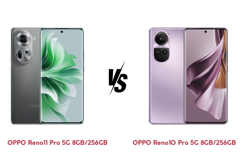 OPPO Reno11 Pro 5G 8GB/256GB và OPPO Reno10 Pro 5G 8GB/256GB