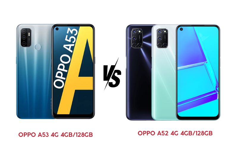 OPPO A53 4G 4GB/128GB và OPPO A52 4G 4GB/128GB