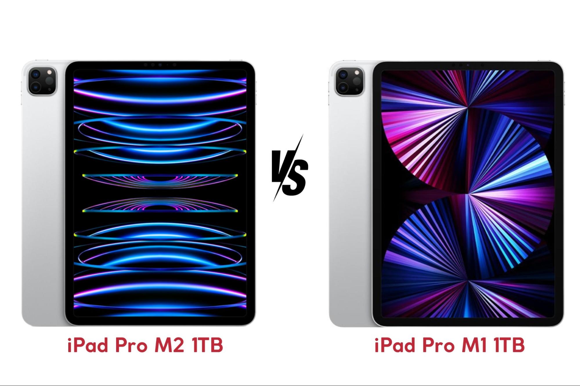 iPad Pro M2 11 inch 1TB có gì nâng cấp hơn so với iPad Pro M1 11 inch 1TB