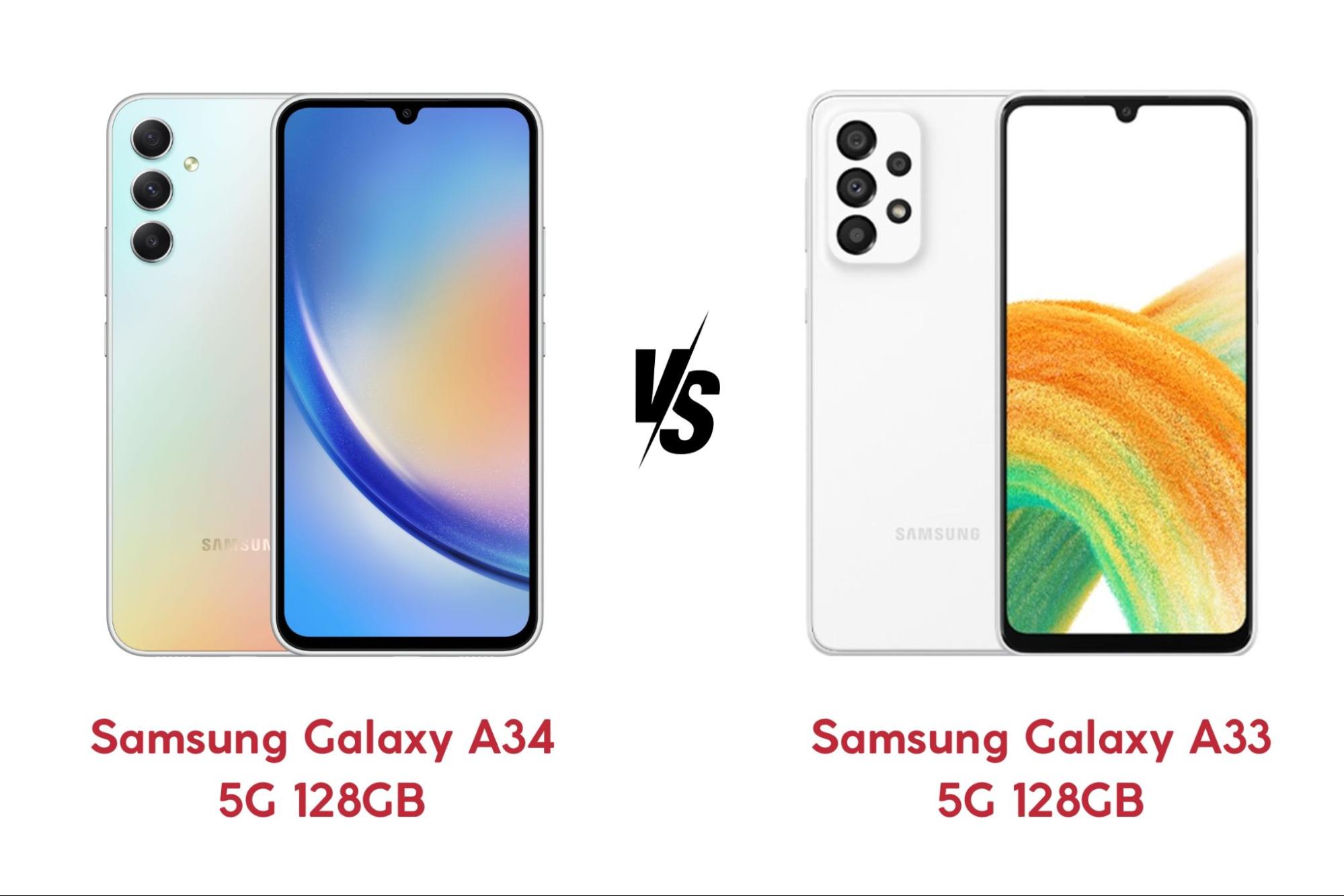 Samsung Galaxy A34 5G 128GB và Samsung Galaxy A33 5G 128GB