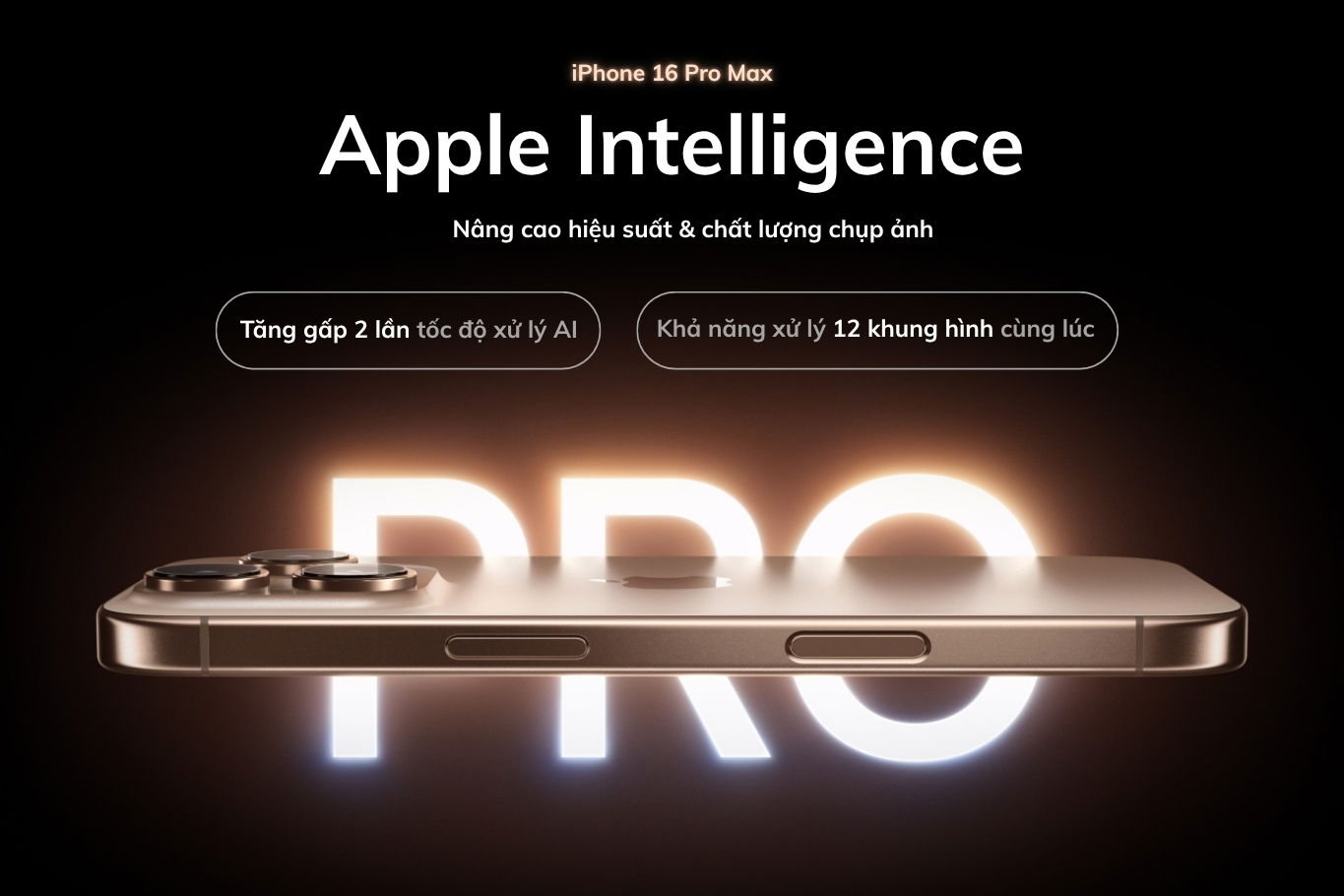 Công nghệ Apple Intelligence trên iPhone 16 Pro Max