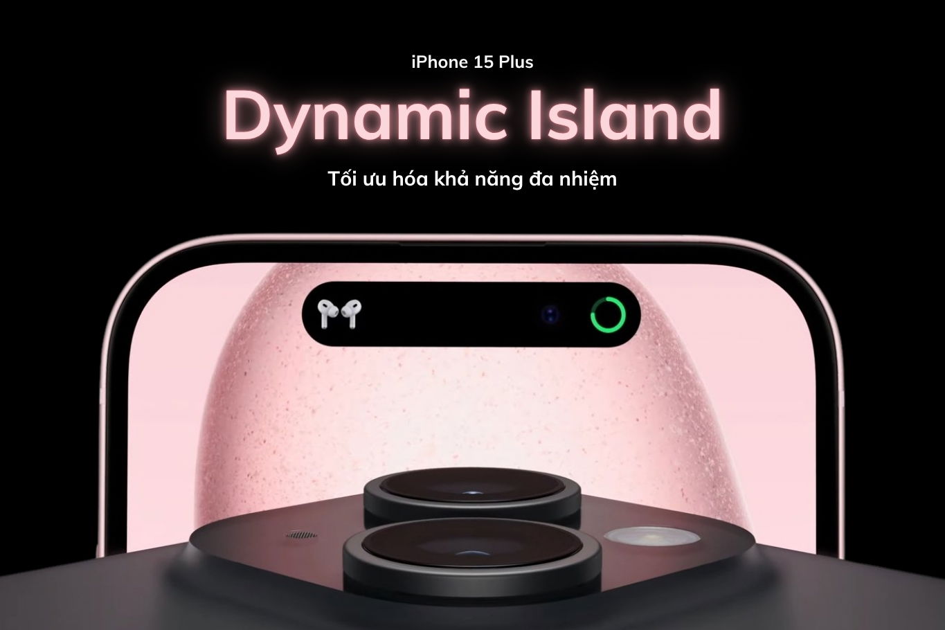 Thiết kế Dynamic Island độc đáo trên iPhone 15 Plus