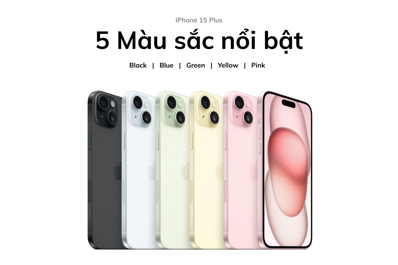 5 tùy chọn màu sắc trên iPhone 15 Plus