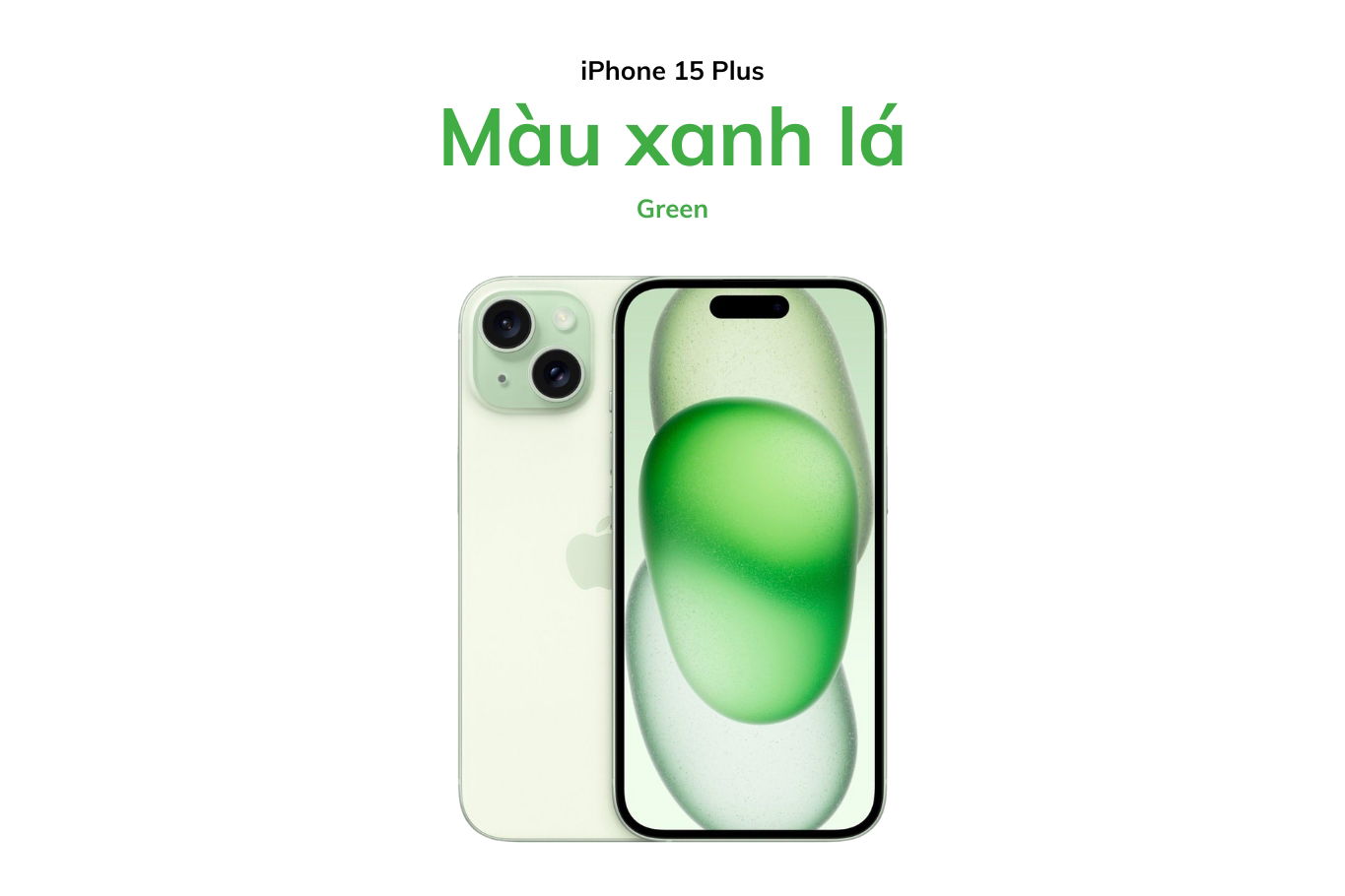 Màu xanh lá trên iPhone 15 Plus