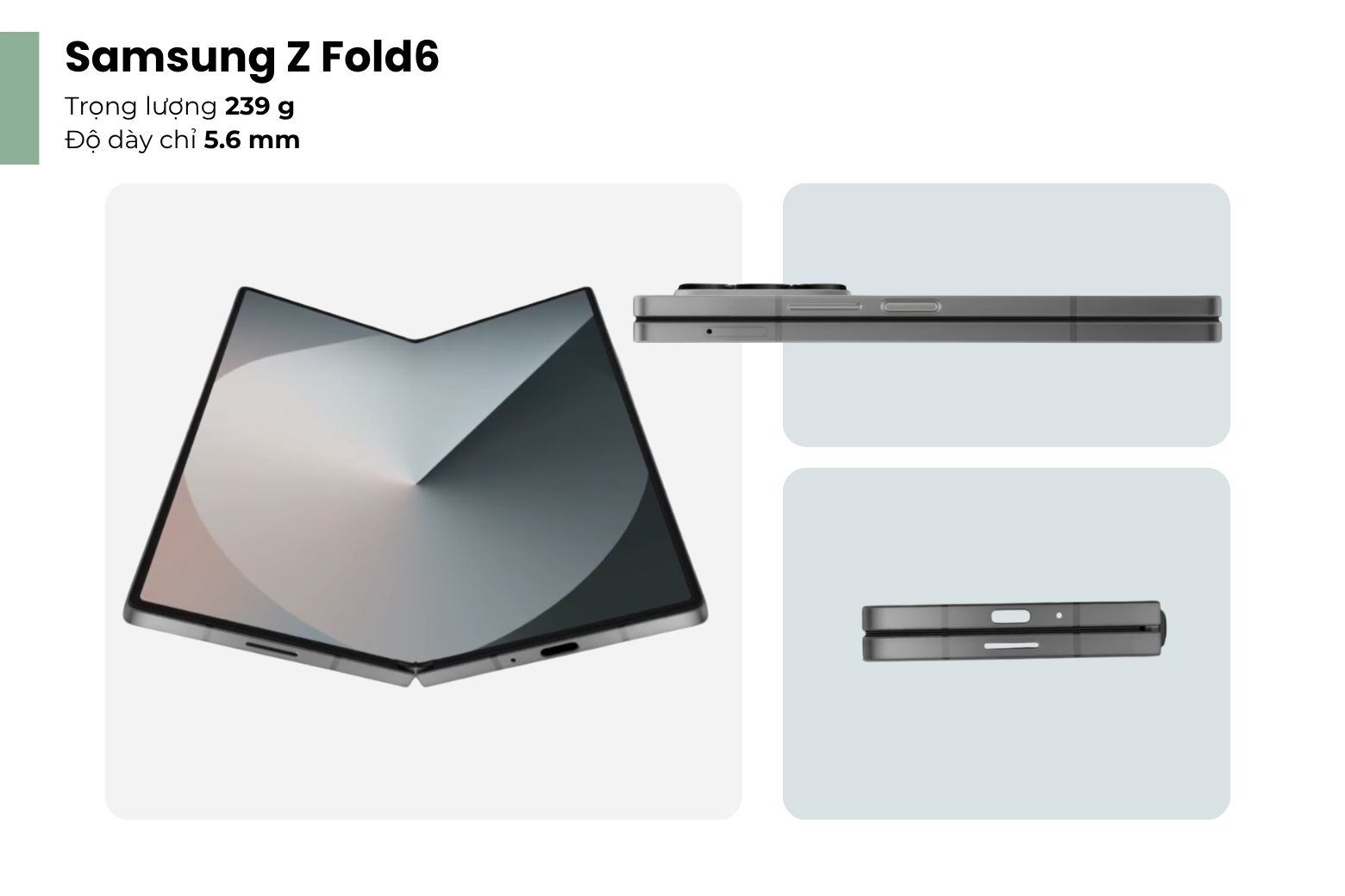 Thiết kế Samsung Z Fold6 mỏng nhẹ