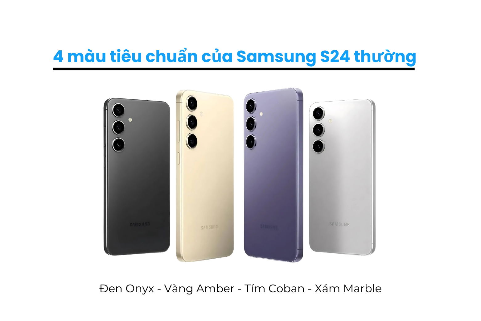 Phiên bản màu sắc Samsung S24