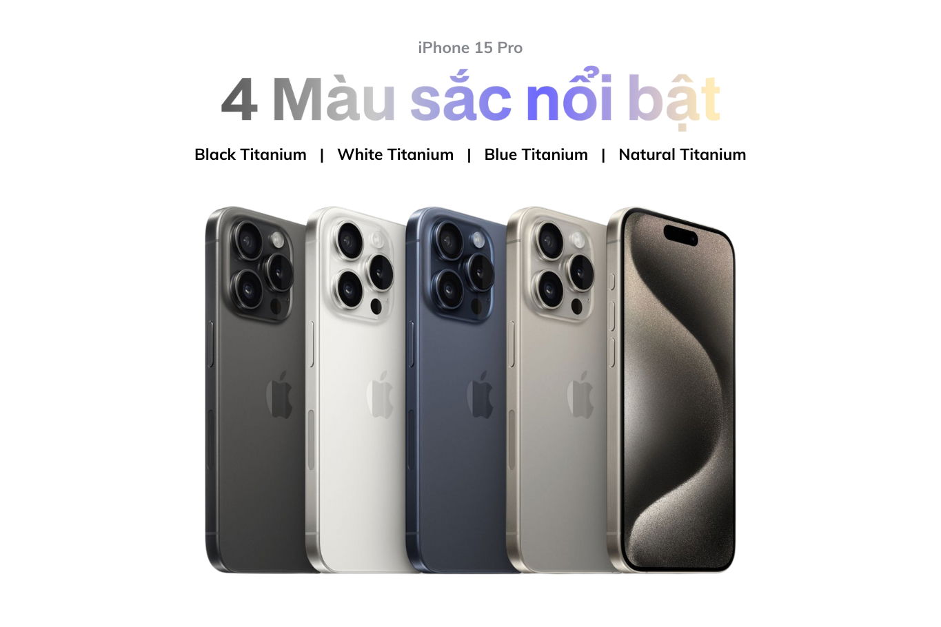 4 tùy chọn màu sắc khác nhau trên iPhone 15 Pro
