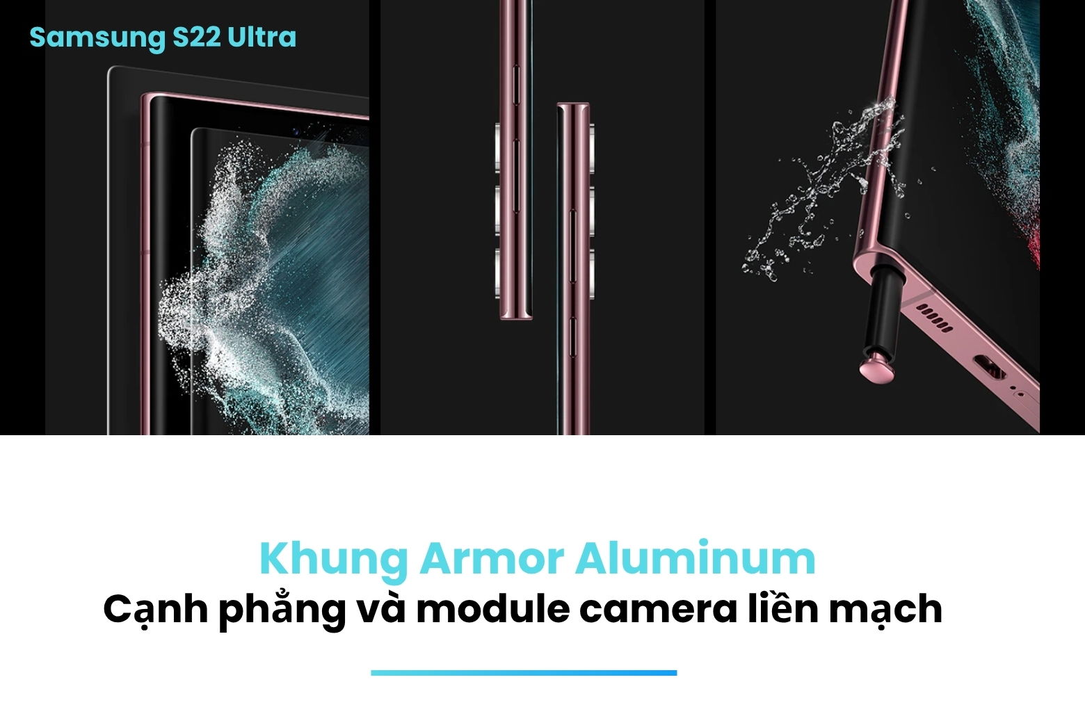  Vẻ ngoài sang trọng và đẳng cấp của S22 Ultra
