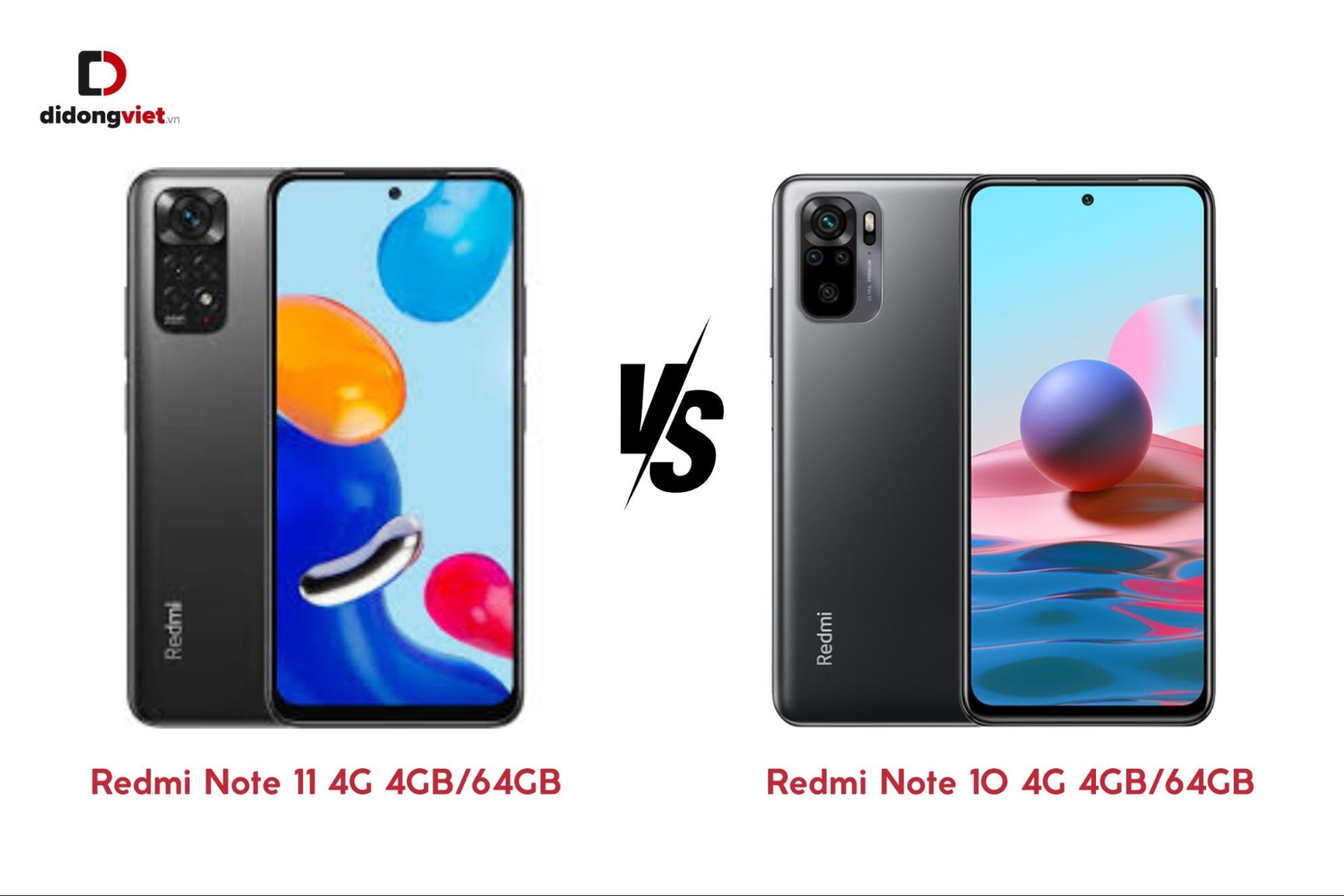 Redmi Note 11 4G 4GB/64GB có gì nâng cấp hơn so với Redmi Note 10 4G 4GB/64GB
