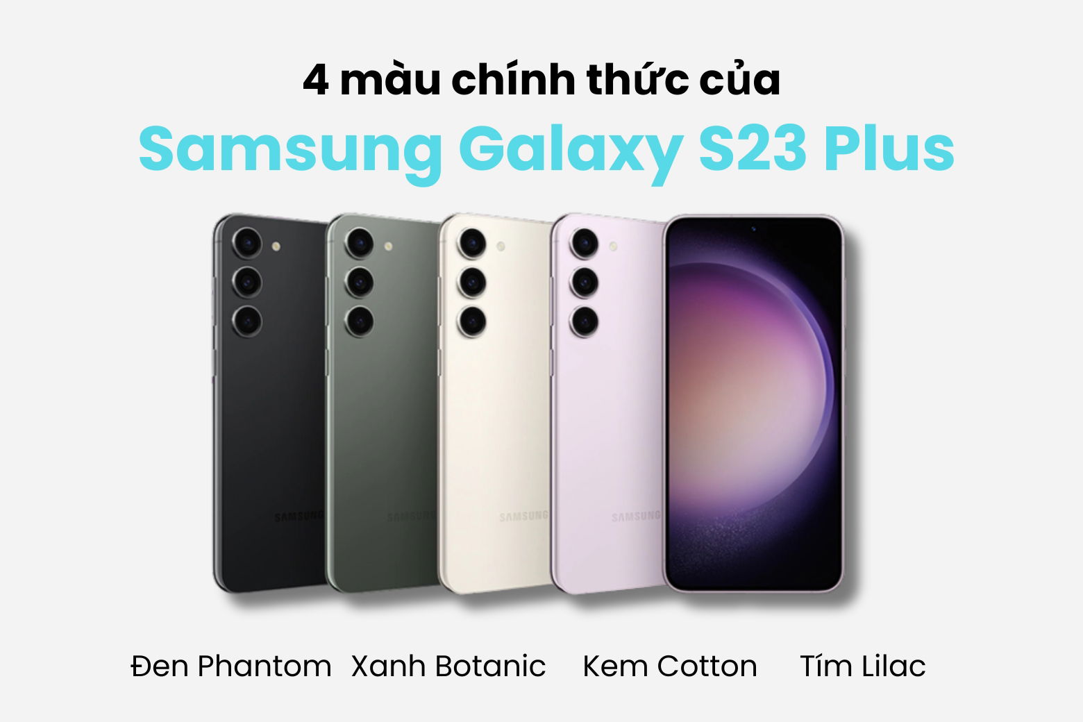 4 màu sắc chính thức của Samsung S23 Plus