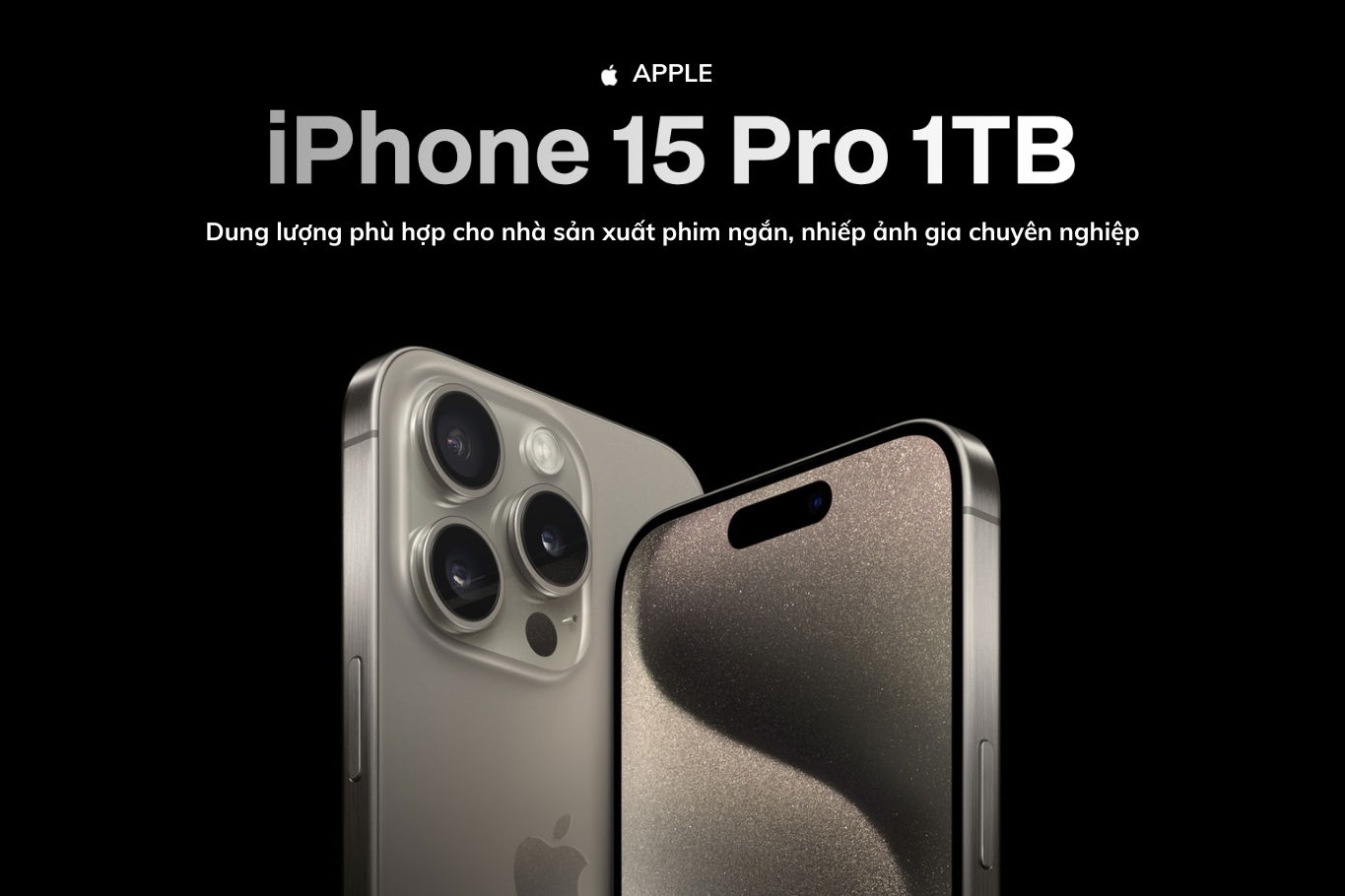 Phone 15 Pro 1TB với dung lượng 1TB, camera 48MP và chip A17 Pro