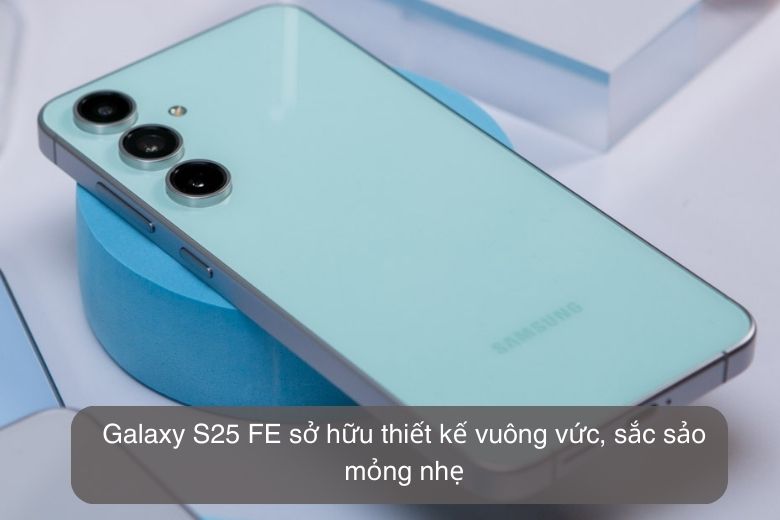 Samsung Galaxy S25 FE 128GB Chính Hãng