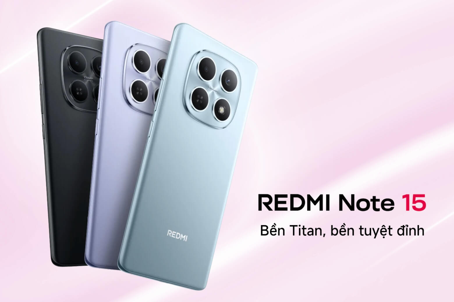 Xiaomi Redmi Note 15 được ra mắt vào ngày 21/08/2025