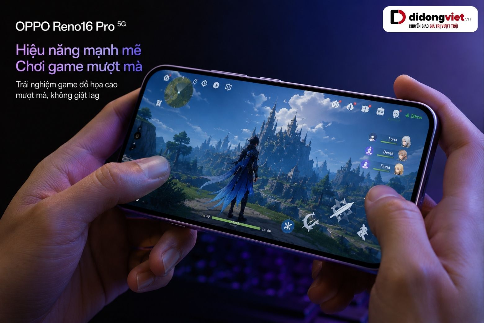 Chơi game đồ họa nặng mượt mà trên OPPO Reno16 Pro 5G nhờ chip Dimensity 9500s 3nm