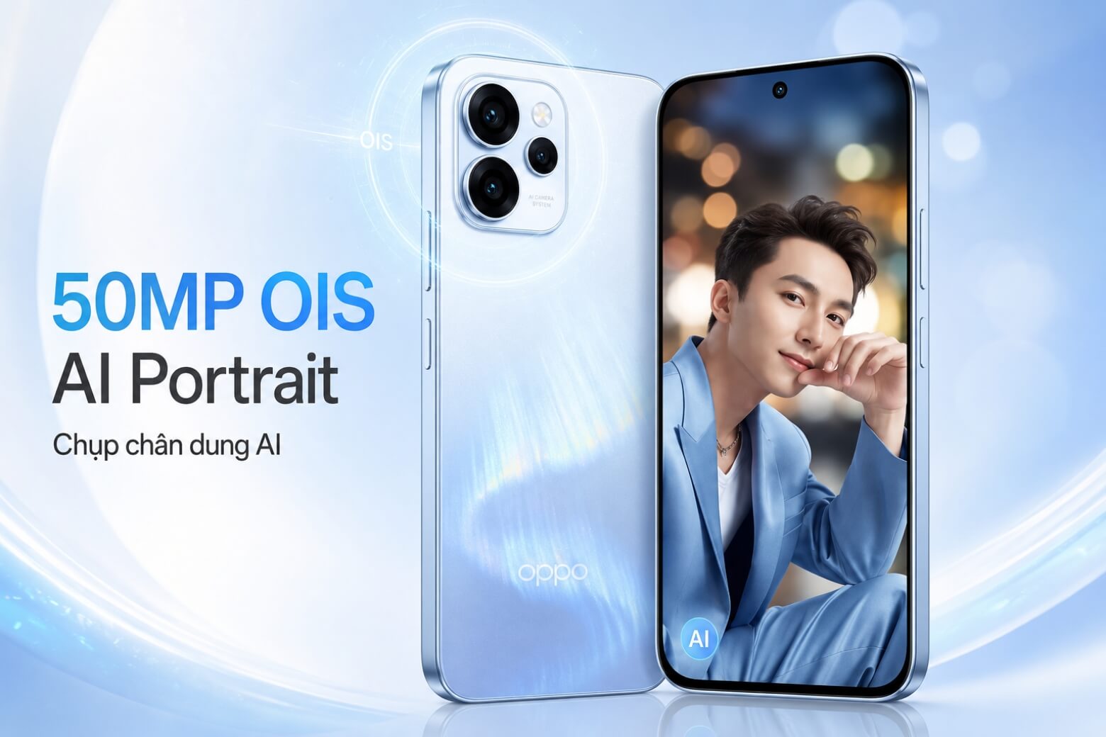 OPPO Reno15 F camera 50MP OIS chụp chân dung AI OPPO Reno15 F camera 50MP OIS chụp chân dung AI