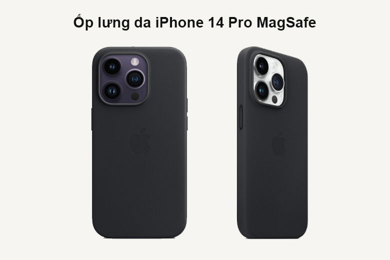 Ốp lưng da iPhone 14 Pro MagSafe - Bảo vệ tối đa cho thiết bị của bạn
