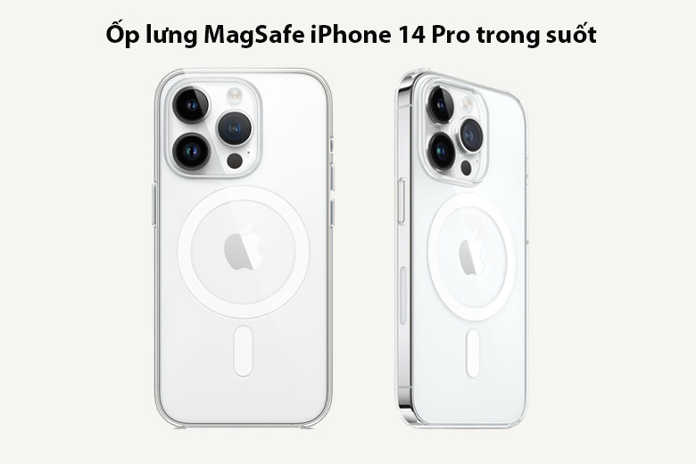 Ốp lưng MagSafe iPhone 14 Pro trong suốt - Chống ố vàng hiệu quả