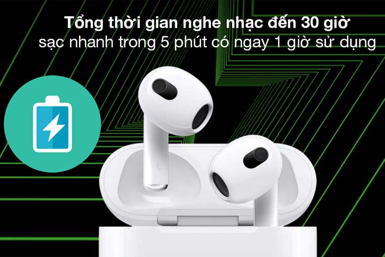 Thời gian chơi nhạc lên đến 6 giờ kèm hộp sạc 30 giờ