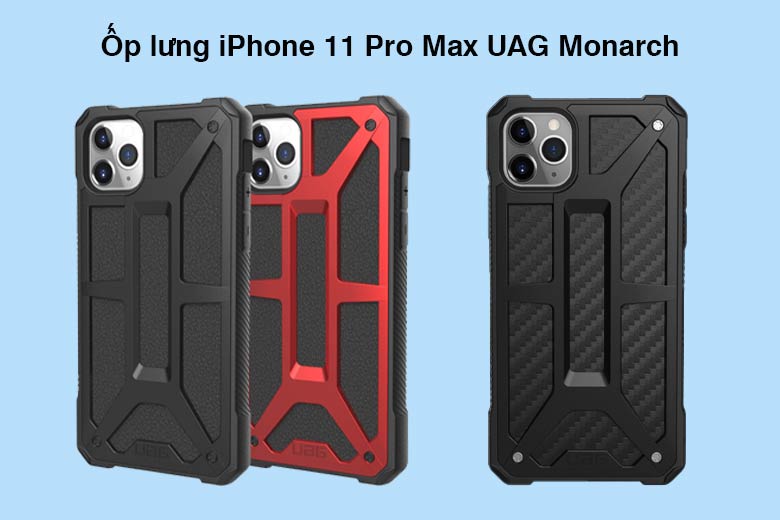 Ốp lưng iPhone 11 Pro Max UAG Monarch - Bảo vệ an toàn, bền bỉ