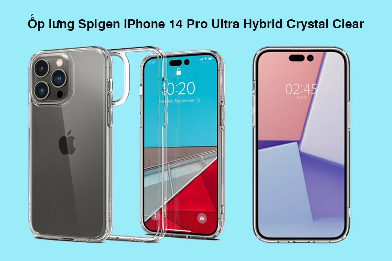 Ốp lưng Spigen iPhone 14 Pro Ultra Hybrid Crystal Clear - Bảo vệ toàn diện