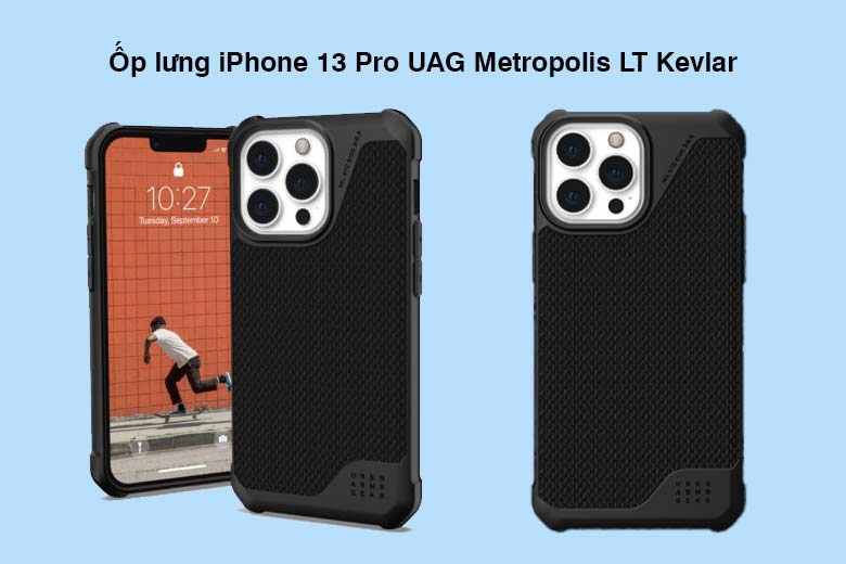 Ốp lưng iPhone 13 Pro UAG Metropolis LT Kevlar - Cấu tạo siêu nhẹ, bảo vệ chống va chạm