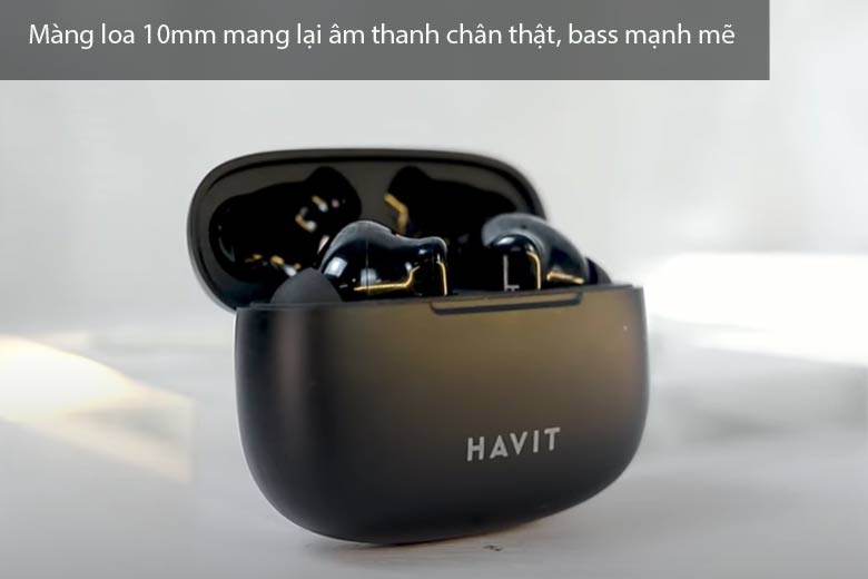 Màng loa 10mm mang lại âm thanh chân thật, bass mạnh mẽ