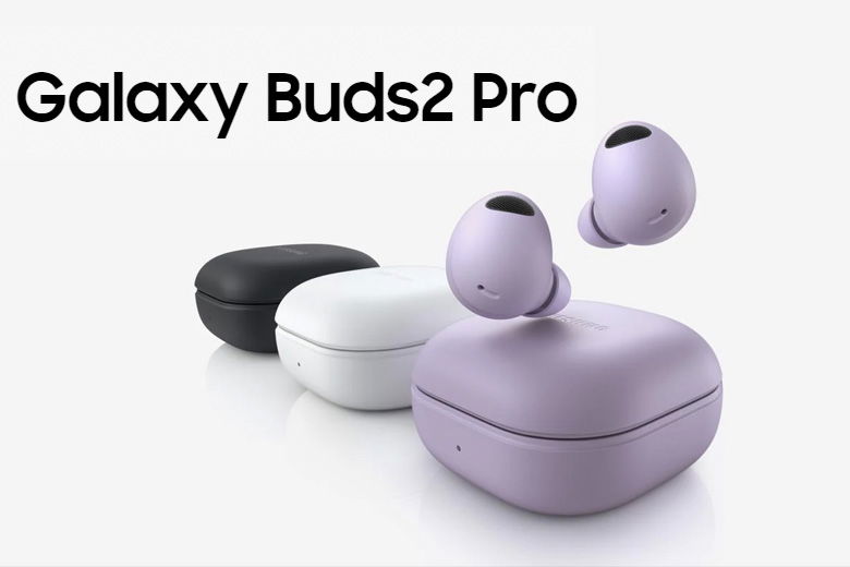 Galaxy Buds2 Pro - sự lựa chọn hoàn hảo