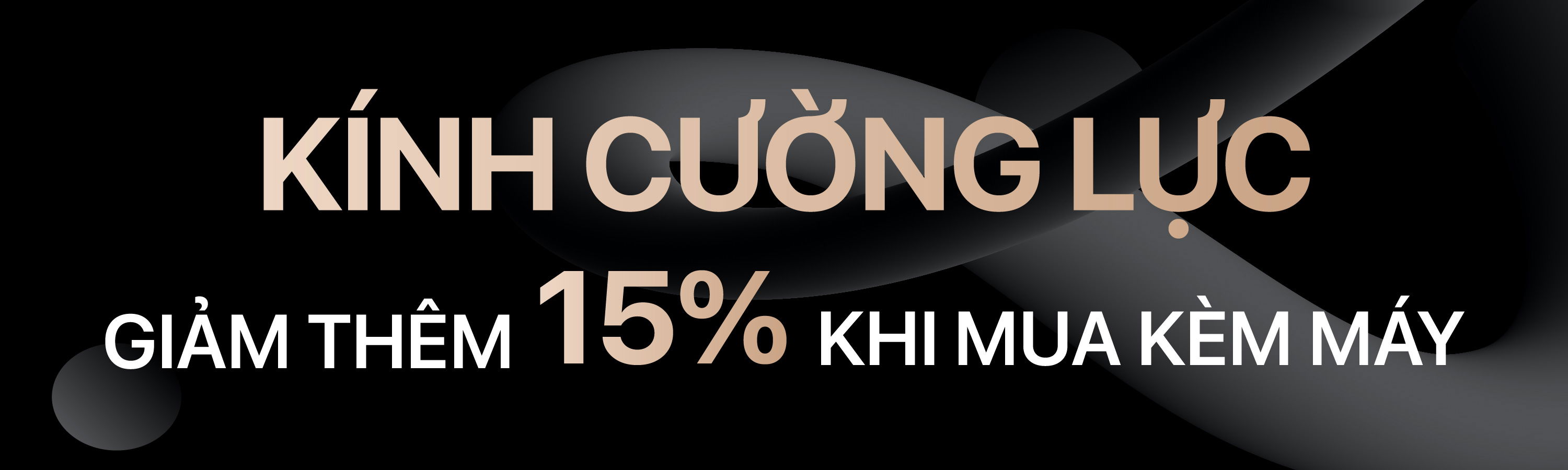 KÍNH CƯỜNG LỰC
