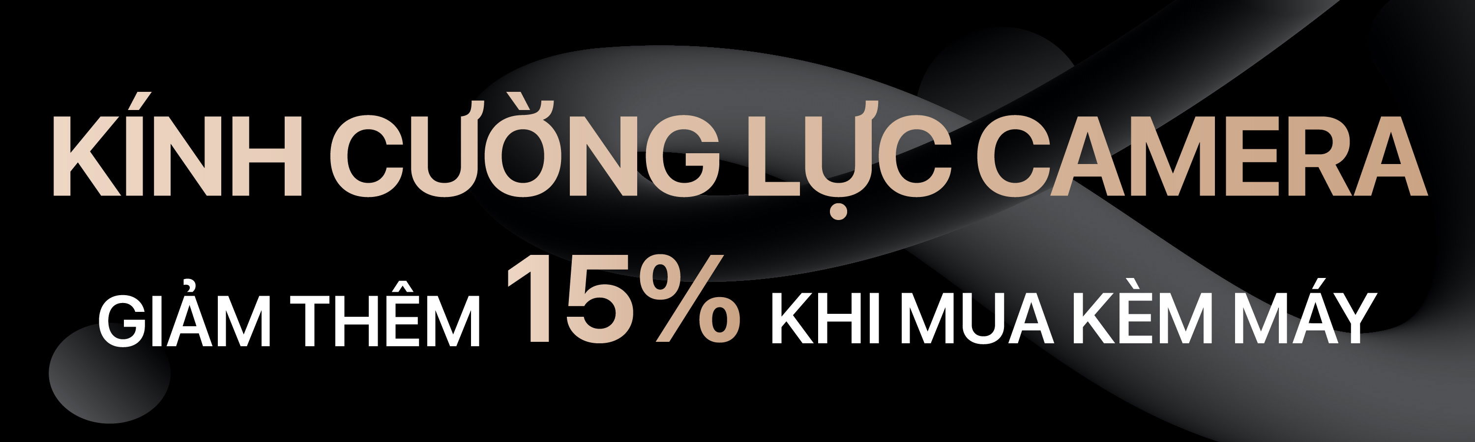 KÍNH CƯỜNG LỰC CAMERA