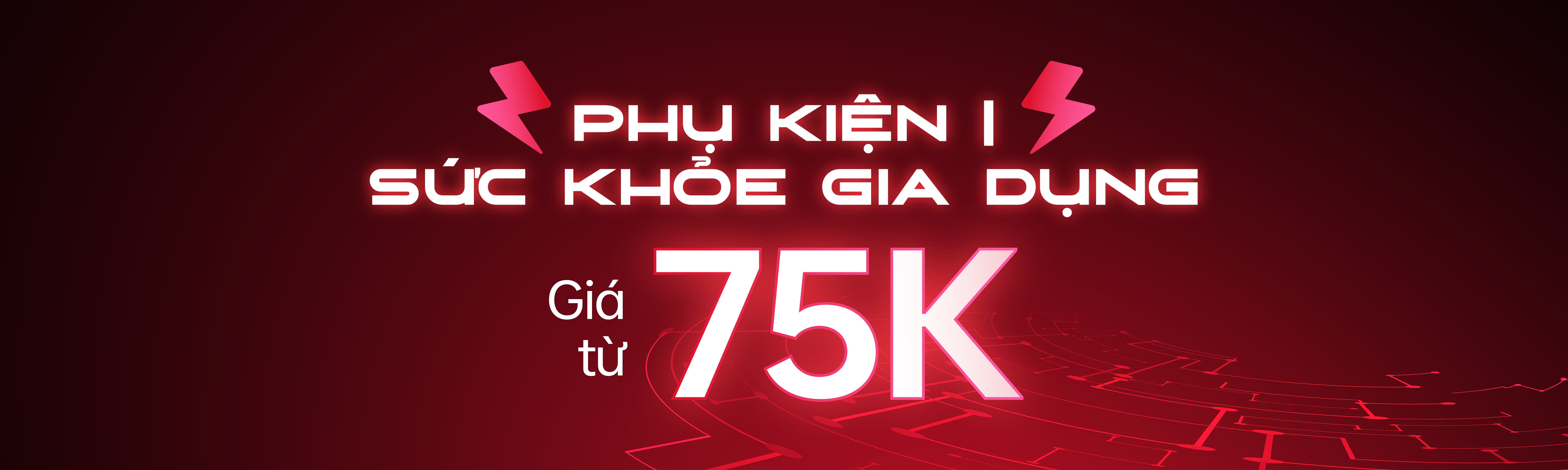 PHỤ KIỆN CHỈ TỪ 75K