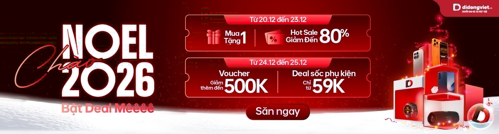 CHÀO NOEL CHÀO 2026 BẬT DEAL MÊ