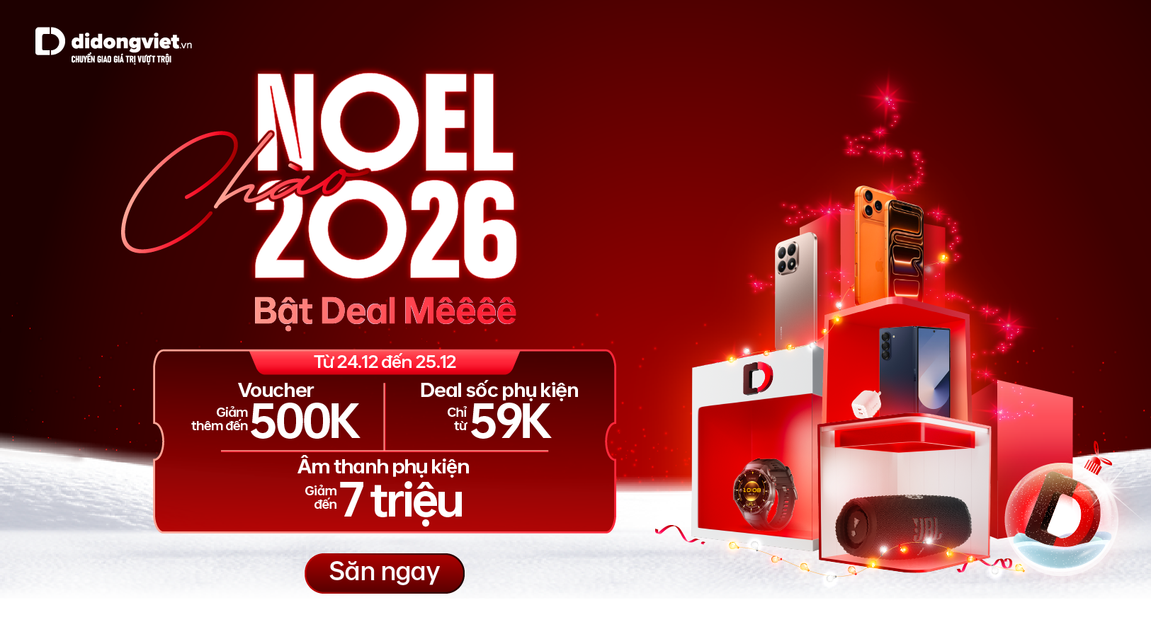 CHÀO NOEL CHÀO 2026 BẬT DEAL MÊ
