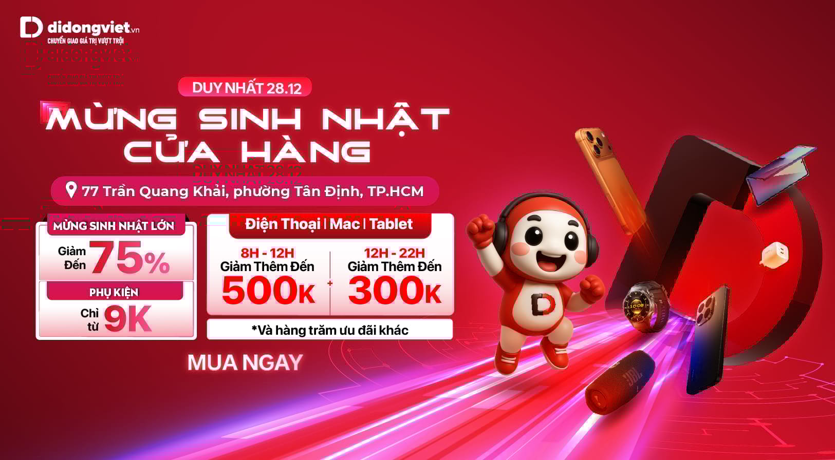 Sinh nhật Cửa hàng Di Động Việt 77 Trần Quang Khải - Ưu đãi lớn