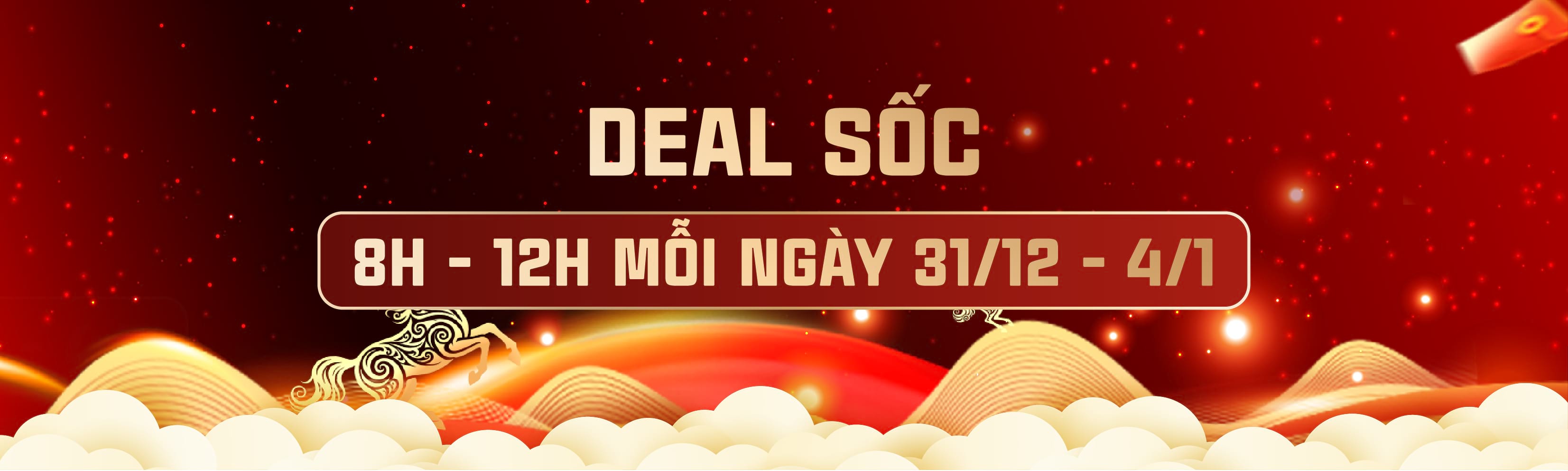 DEAL SỐC 8H - 12H NGÀY 31/12 - 4/1