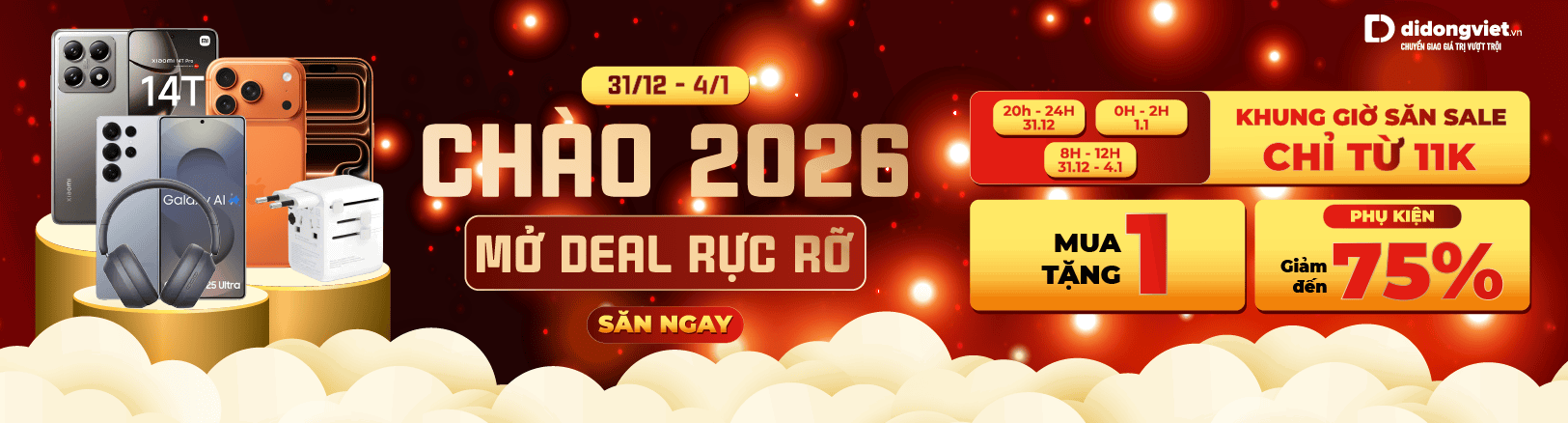CHÀO 2026 - MỞ DEAL RỰC RỠ