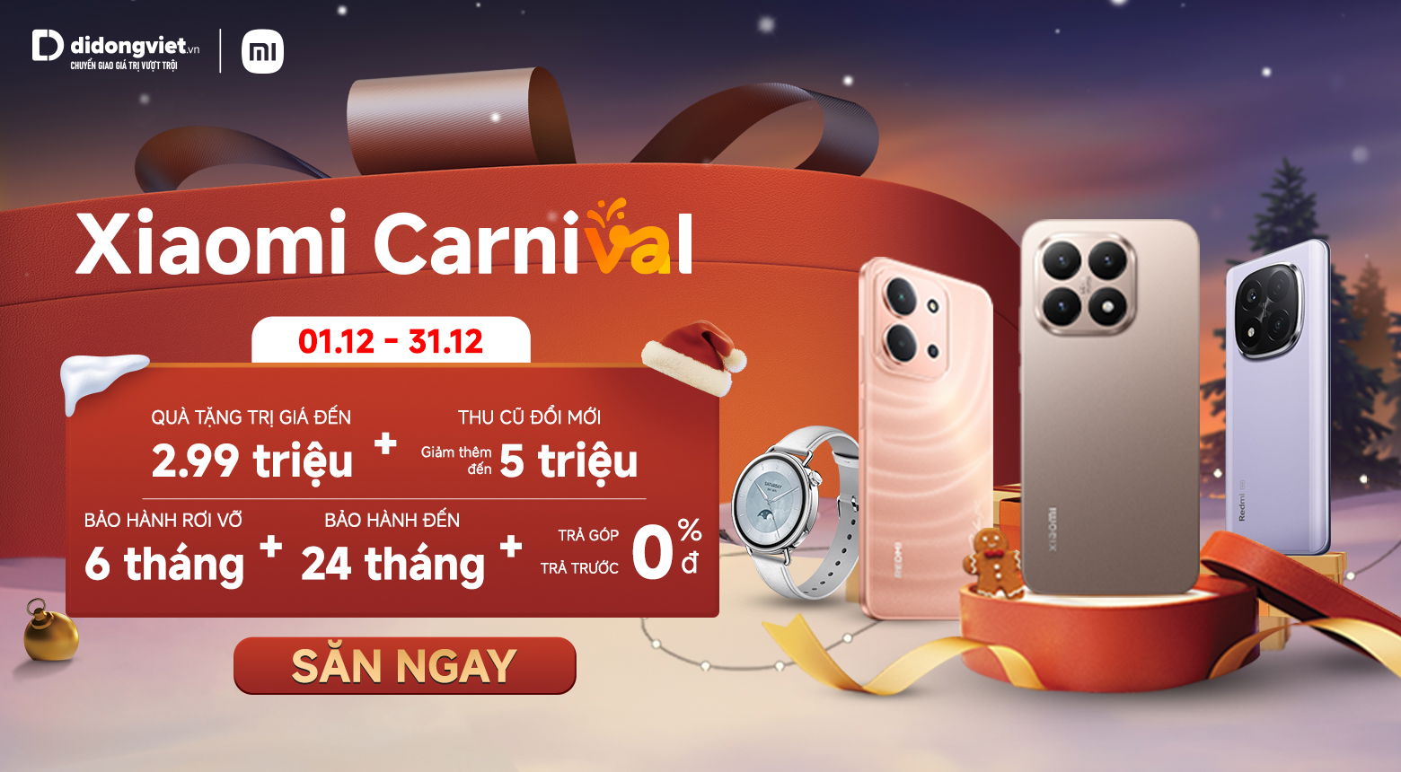 XIAOMI CARNIVAL - ƯU ĐÃI LỚN THÁNG 12