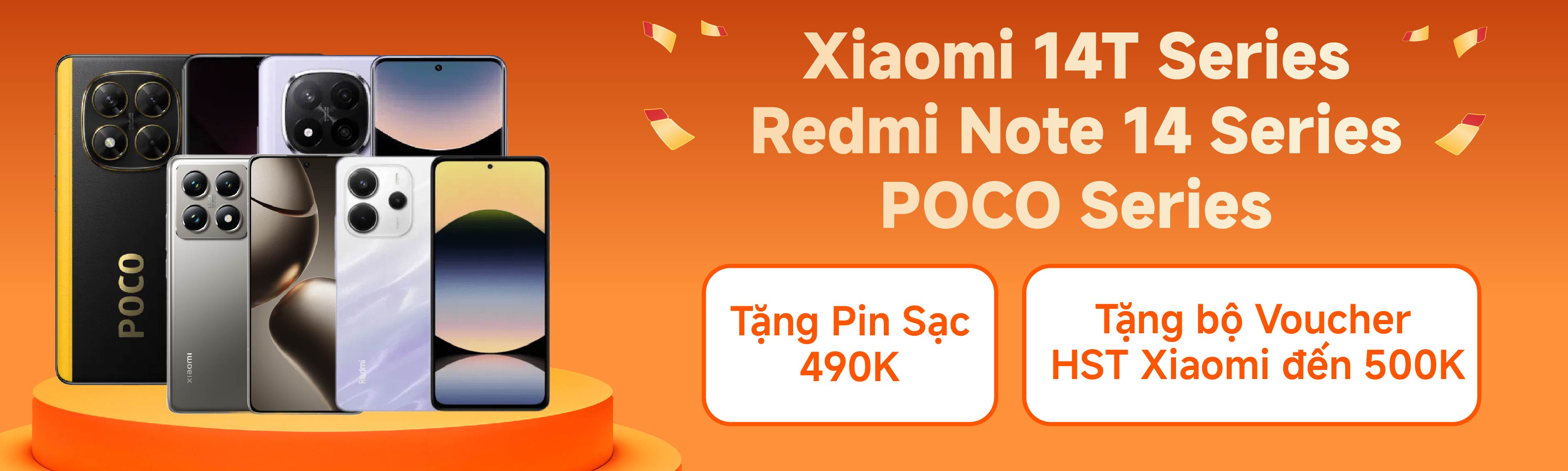 Xiaomi 14T Series - Redmi Note 14 Series - POCO Series