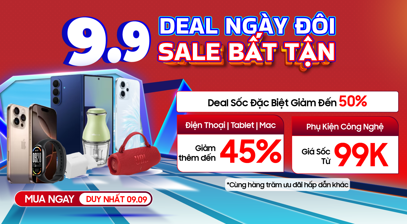 Duy nhất 09.09 Deal ngày đôi Sale bất tận 