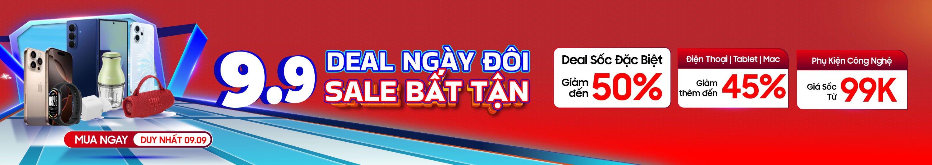 Duy nhất 09.09 Deal ngày đôi Sale bất tận 