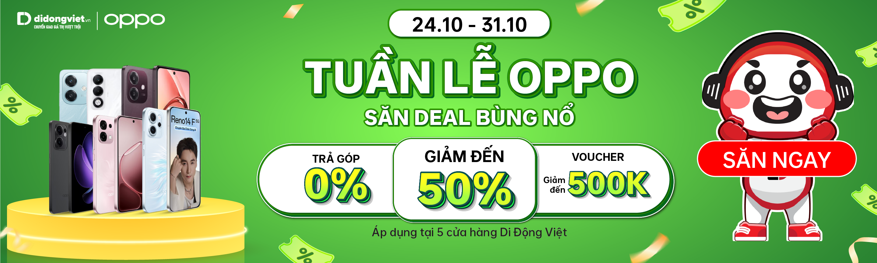 Tuần Lễ OPPO Săn Deal Bùng Nổ 