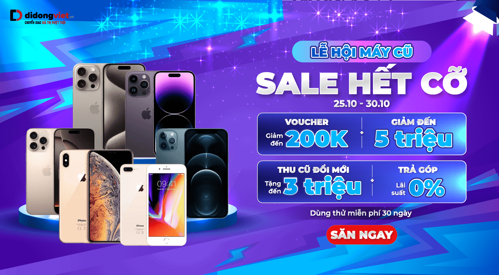 Lễ Hội Máy Cũ  - 25.10 - 30.10