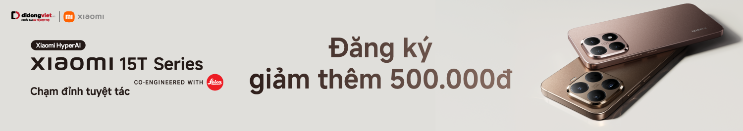 Xiaomi 15T Series | Điền form nhận ngay Voucher 500.000đ
