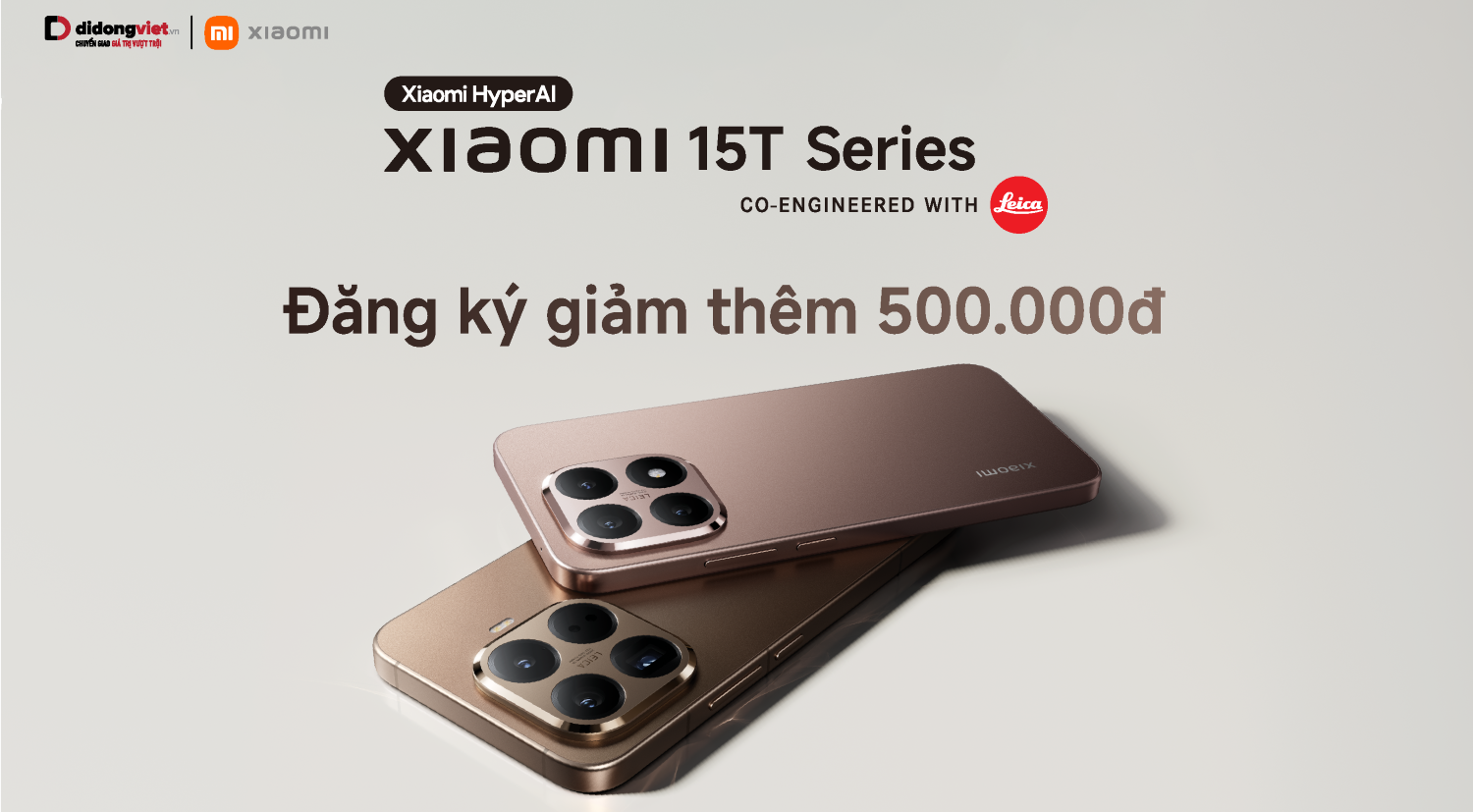 Xiaomi 15T Series | Điền form nhận ngay Voucher 500.000đ