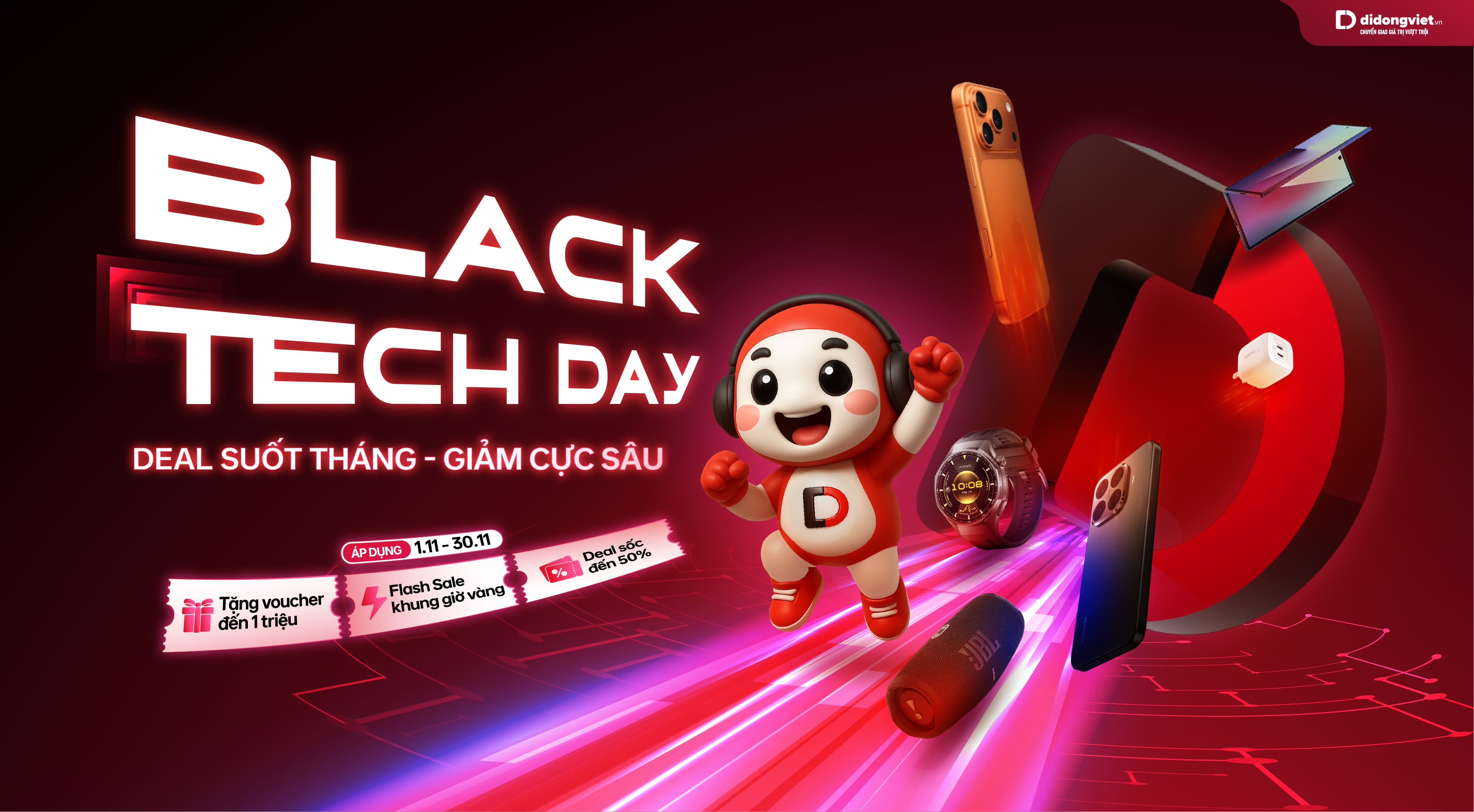 Black Friday | Deal suốt tháng - Giảm cực sâu